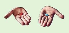 Pilule rouge ou bleu